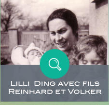 Lilli  Ding avec fils Reinhard et Volker